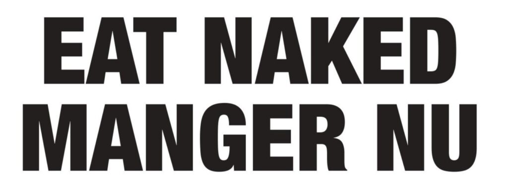 eat naked manger nue clean label food